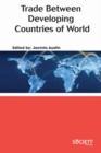 Image for Trade Between Developing Countries of the World