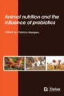 Image for Animal Nutrition and the Influence of Probiotics