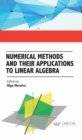 Image for Numerical Methods and their Applications to Linear Algebra
