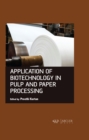 Image for Application of Biotechnology in Pulp and Paper Processing