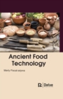 Image for Ancient Food Technology