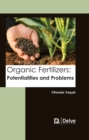 Image for Organic Fertilizers: Potentialities and Problems