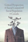 Image for Critical Perspectives on Social Control and Social Regulation in Canada