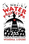 Image for To Be A Water Protector
