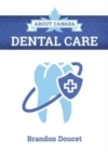 Image for About Canada: Dental Care