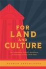 Image for For Land and Culture