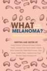Image for What in the World is Melanoma?