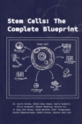 Image for Stem Cells : The Complete Blueprint