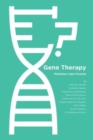 Image for Gene Therapy : Medicine&#39;s New Frontier