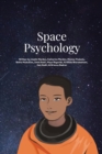 Image for Space Psychology