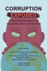 Image for Corruption Exposed : Examining its Impact on Industries and Communities