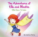 Image for The Adventures of Ellie and Blankie : Ellie Goes To India