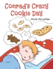 Image for Conrad&#39;s Crazy Cookie Day