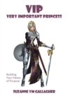 Image for VIP - Very Important Princess : Building Your Palace of Purpose