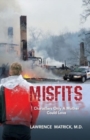 Image for Misfits : Characters Only a Mother Could Love