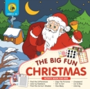 Image for The Big Fun Christmas Activity Book for Kids Ages 4-8