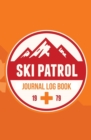 Image for Ski Patrol Journal Log Book 1979