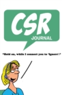 Image for CSR Journal : 120-page Blank, Lined Writing Journal for Computer Service Representatives (5.25 x 8 Inches / White)