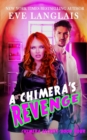 Image for A Chimera&#39;s Revenge