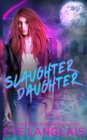 Image for Slaughter Daughter