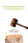 Image for Environment in the Courtroom, Volume II