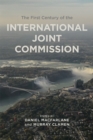 Image for The First Century of the International Joint Commission