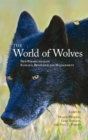 Image for The World of Wolves : New Perspectives on Ecology, Behaviour, and Management