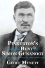 Image for Pinkerton&#39;s and the Hunt for Simon Gunanoot