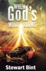 Image for When God&#39;s Wind Blows