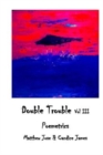 Image for Double Trouble Vol III - Poemetrics