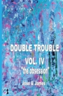 Image for Double Trouble : The Obsession