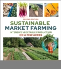 Image for Sustainable Market Farming, Second Edition