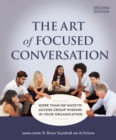 Image for The Art of Focused Conversation, Second Edition