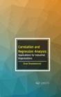 Image for Correlation and Regression Analysis: Applications for Industrial Organizations