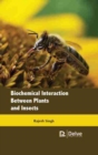 Image for Biochemical Interaction Between Plants and Insects