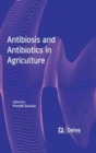 Image for Antibiosis and Antibiotics in Agriculture