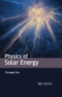 Image for Physics of Solar Energy