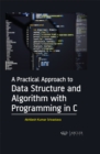 Image for Practical Approach to Data Structure and Algorithm with Programming in C