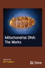 Image for Mitochondrial DNA: the works