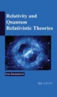 Image for Relativity and Quantum Relativistic Theories
