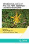 Image for Ethnobotanical Analysis of Wild Food Plants Traditionally Collected and Consumed