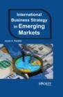 Image for International Business Strategy in Emerging Markets