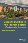 Image for Capacity Building in the Tourism Sector: A few lessons for government