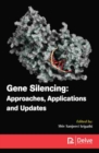 Image for Gene silencing: approaches, applications and updates