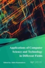 Image for Applications of Computer Science and Technology in Different Fields