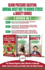 Image for Blood Pressure Solution, Adrenal Reset Diet To Reduce Stress &amp; Anxiety - 3 Books in 1 Bundle