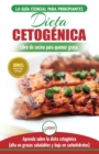 Image for Dieta cetog?nica : Gu?a de dieta para principiantes para perder peso y recetas de comidas Recetario (Libro en espa?ol / Ketogenic Diet Spanish Book) (Spanish Edition)