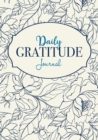 Image for Daily Gratitude Journal : A 52-Week Mindful Guide to Becoming Grateful