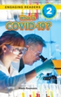 Image for What Is COVID-19? (Engaging Readers, Level 2)
