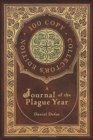 Image for A Journal of the Plague Year (100 Copy Collector&#39;s Edition)